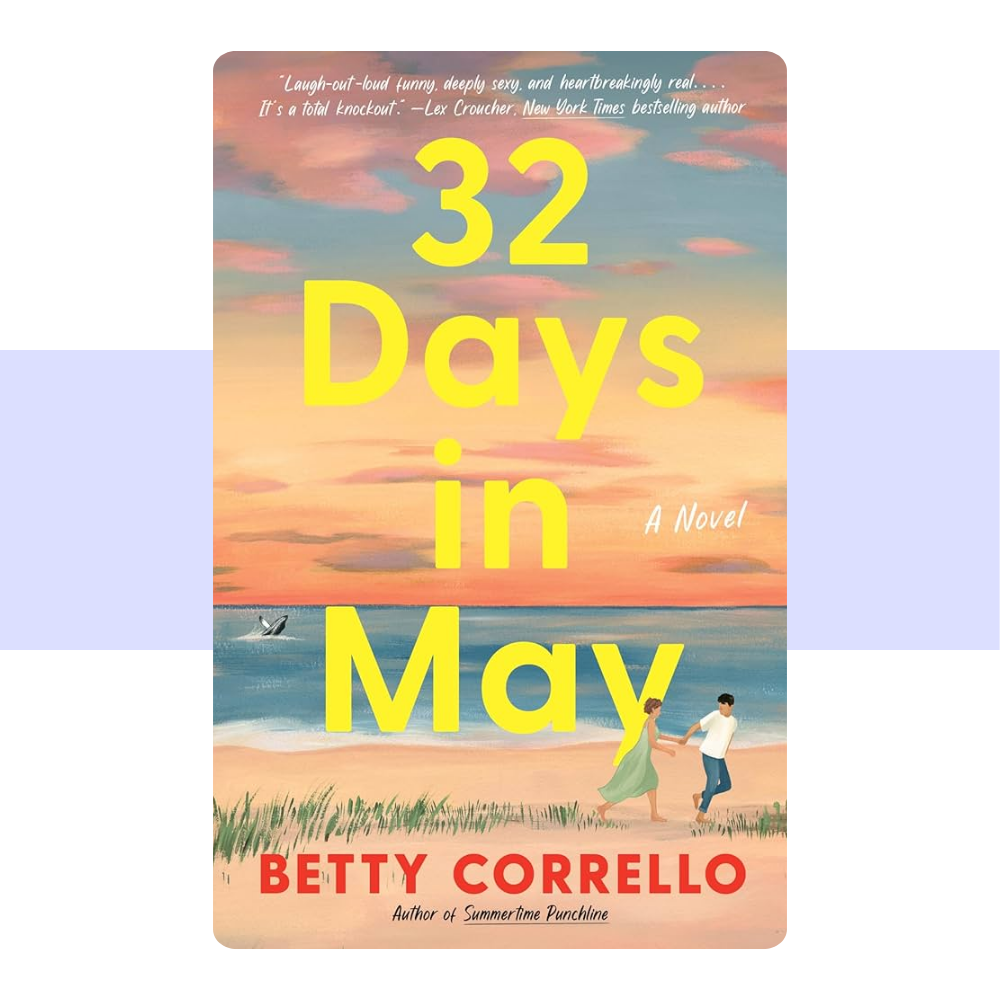 32 Days in May by Betty Corrello