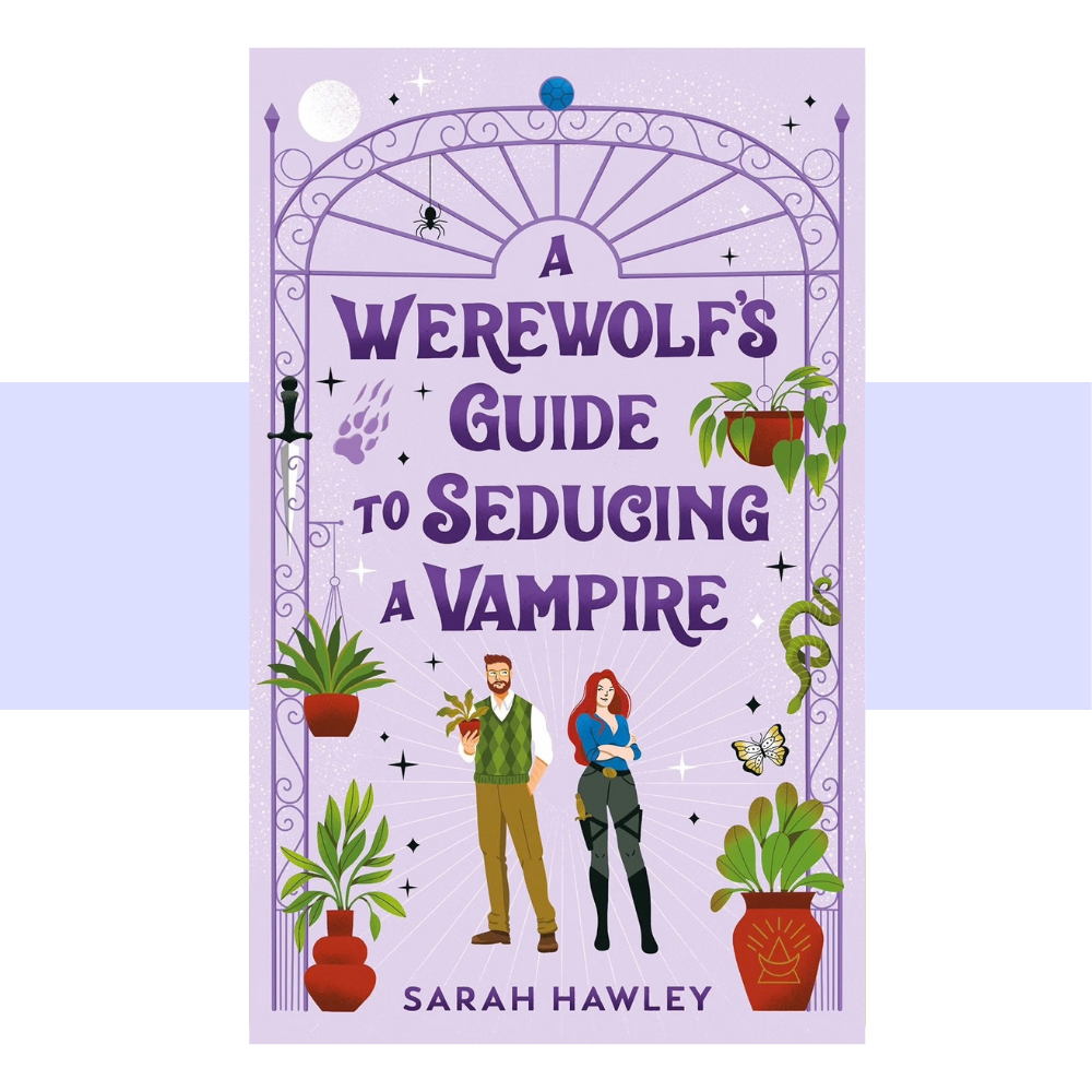 Book cover text for A Werewolf's Guide to Seducing a Vampire by Sarah Hawley. Lilac background with darker purple text. a cartoon drawing of a man and a woman standing under an arbor with plants, a serpent, dagger and butterfly.