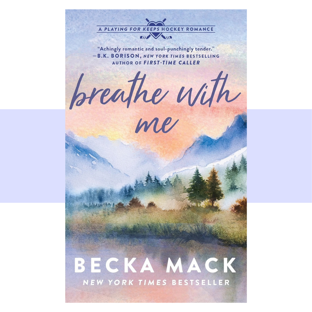 Book cover for Breathe With Me by Becka Mack. Title in purple with landscape scene of lake, woods and mountains with a sunset all in pastel colors.