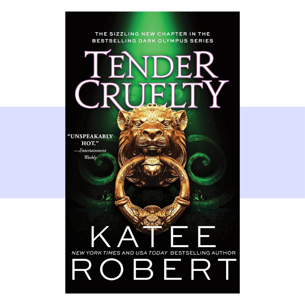 Book cover for Tender Cruelty by Katee Robert, featuring an elegant, dramatic design centered on a powerful romantic aesthetic, with imagery evoking the modern Greek mythology and dangerous atmosphere of Dark Olympus.