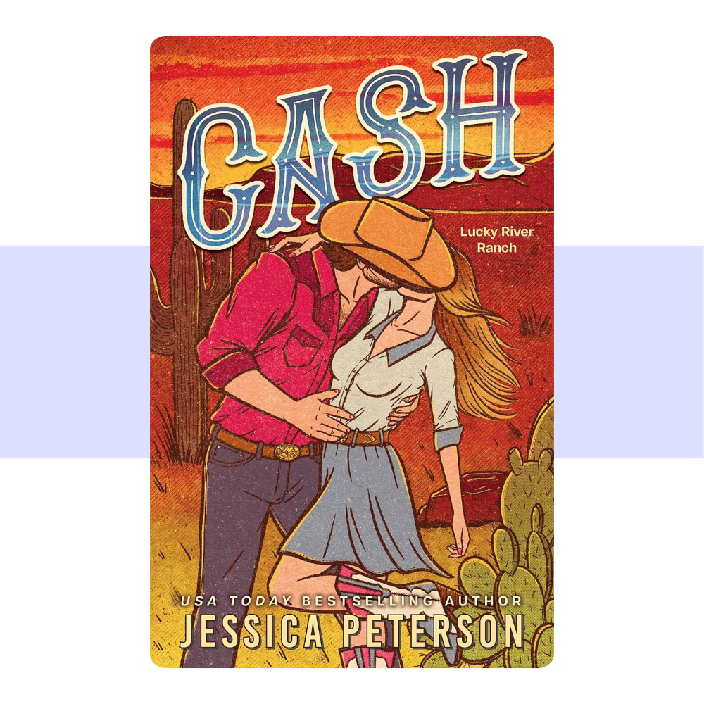 Cash (Standard Edition): A Grumpy Sunshine Cowboy Romance (Lucky River Ranch, 1) by Jessica Peterson