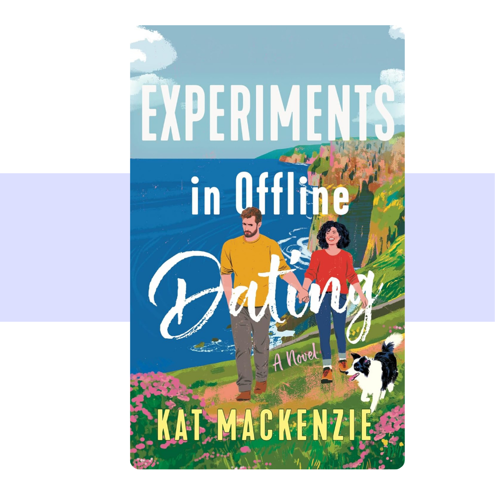 Experiments in Offline Dating: A Novel by Kat McKenzie
