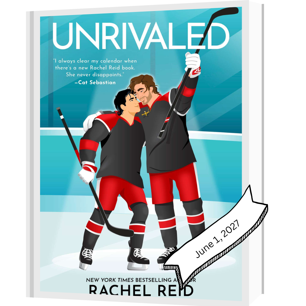 Unrivaled by Rachel Reid Pre-order
