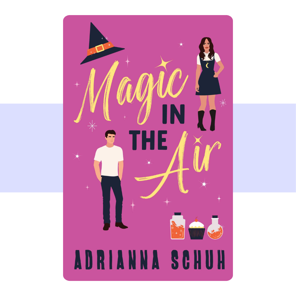 Magic in the Air by Adrianna Schuh