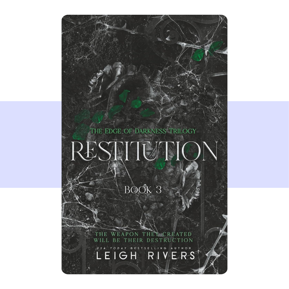 Restitution (The Edge of Darkness: Book 3) (The Edge of Darkness Trilogy)