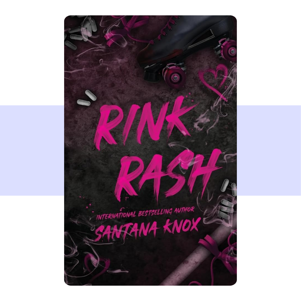 Rink Rash by Santana Knox