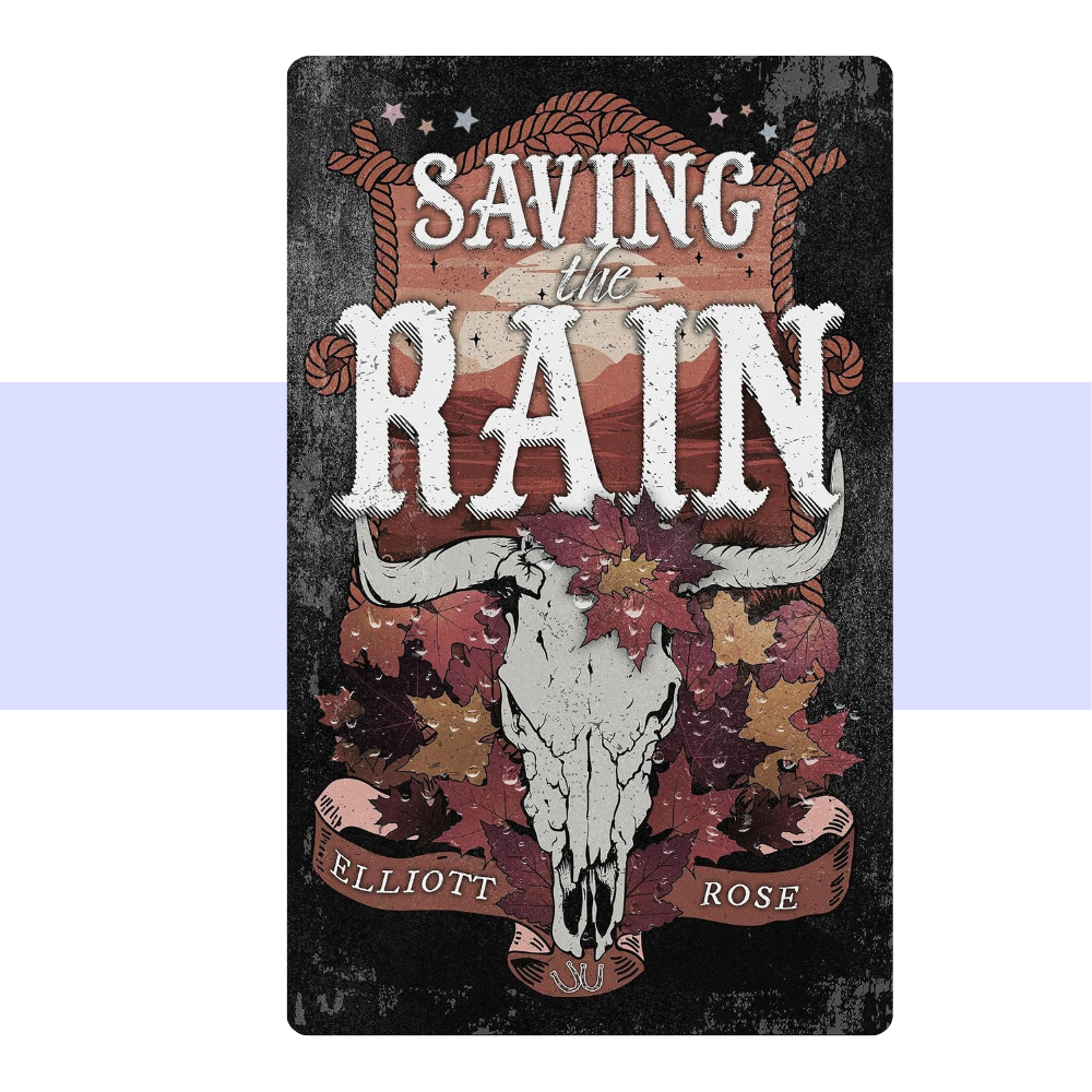 Saving the Rain (Crimson Ridge 4) by Elliott Rose