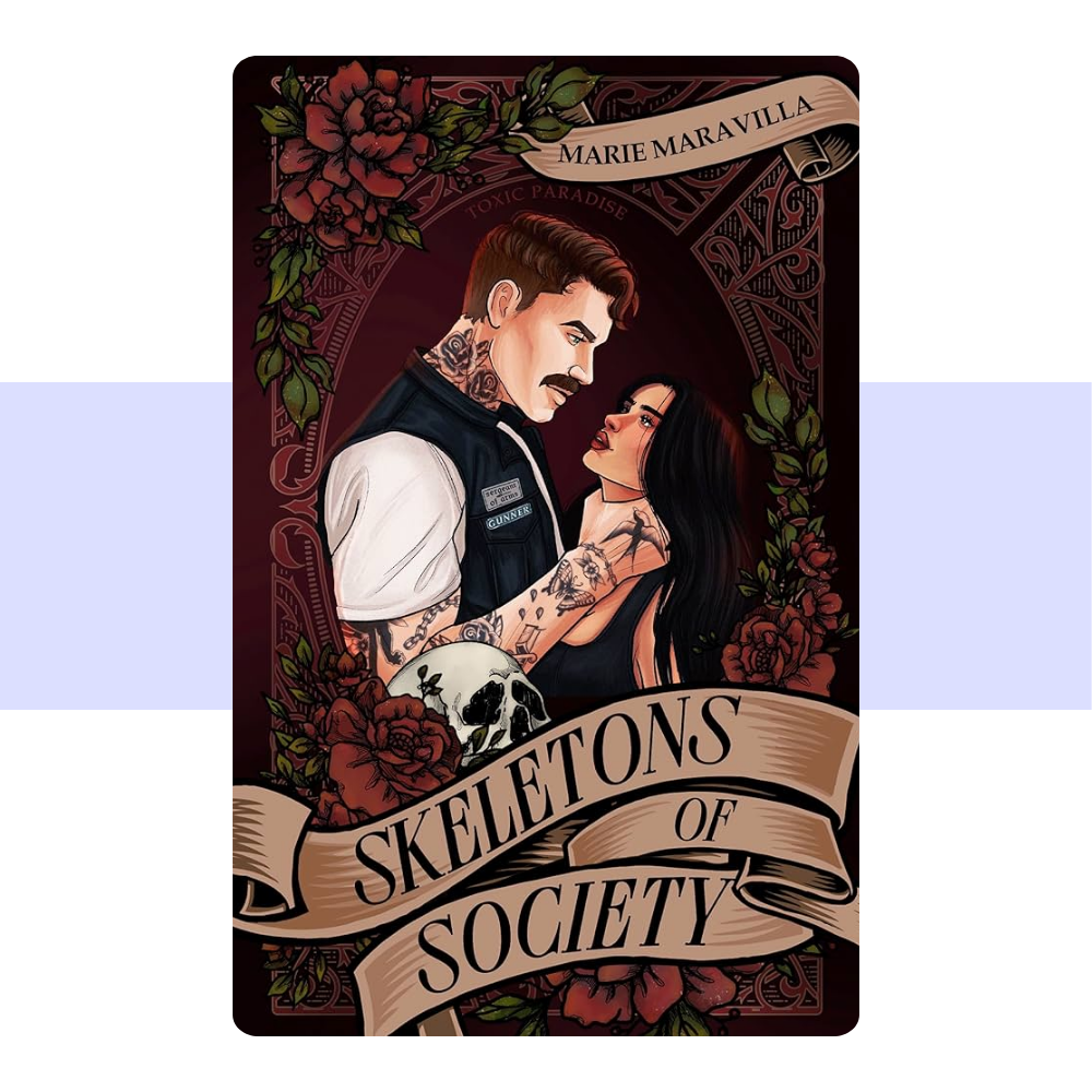 Skeletons of Society: A Toxic Paradise Novel by Marie Maravilla
