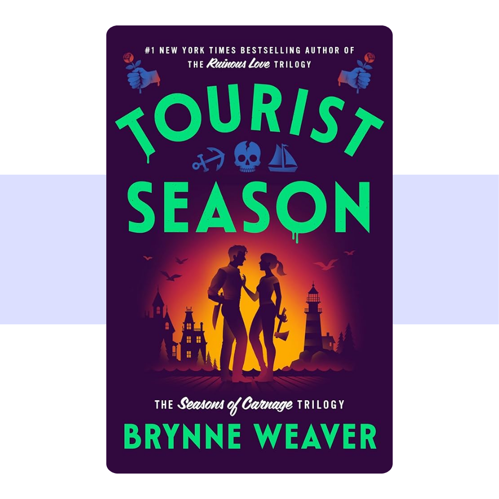 Tourist Season (The Seasons of Carnage Trilogy) by Brynne Weaver