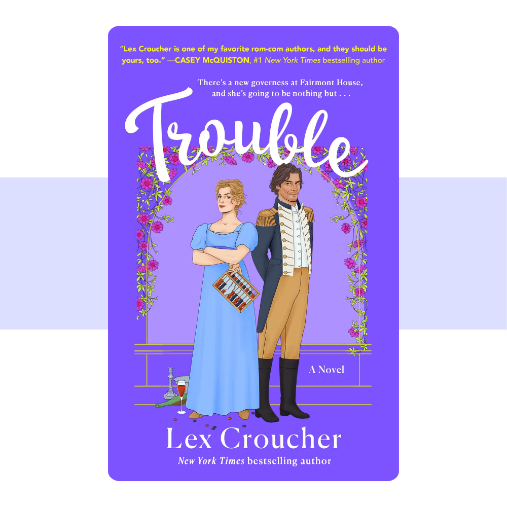Trouble by Lex Croucher