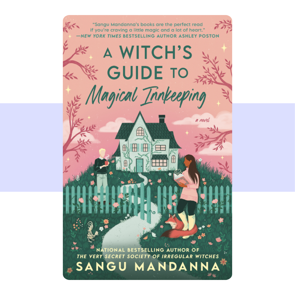 A Witch's Guide to Magical Innkeeping by Sangu Mandanna