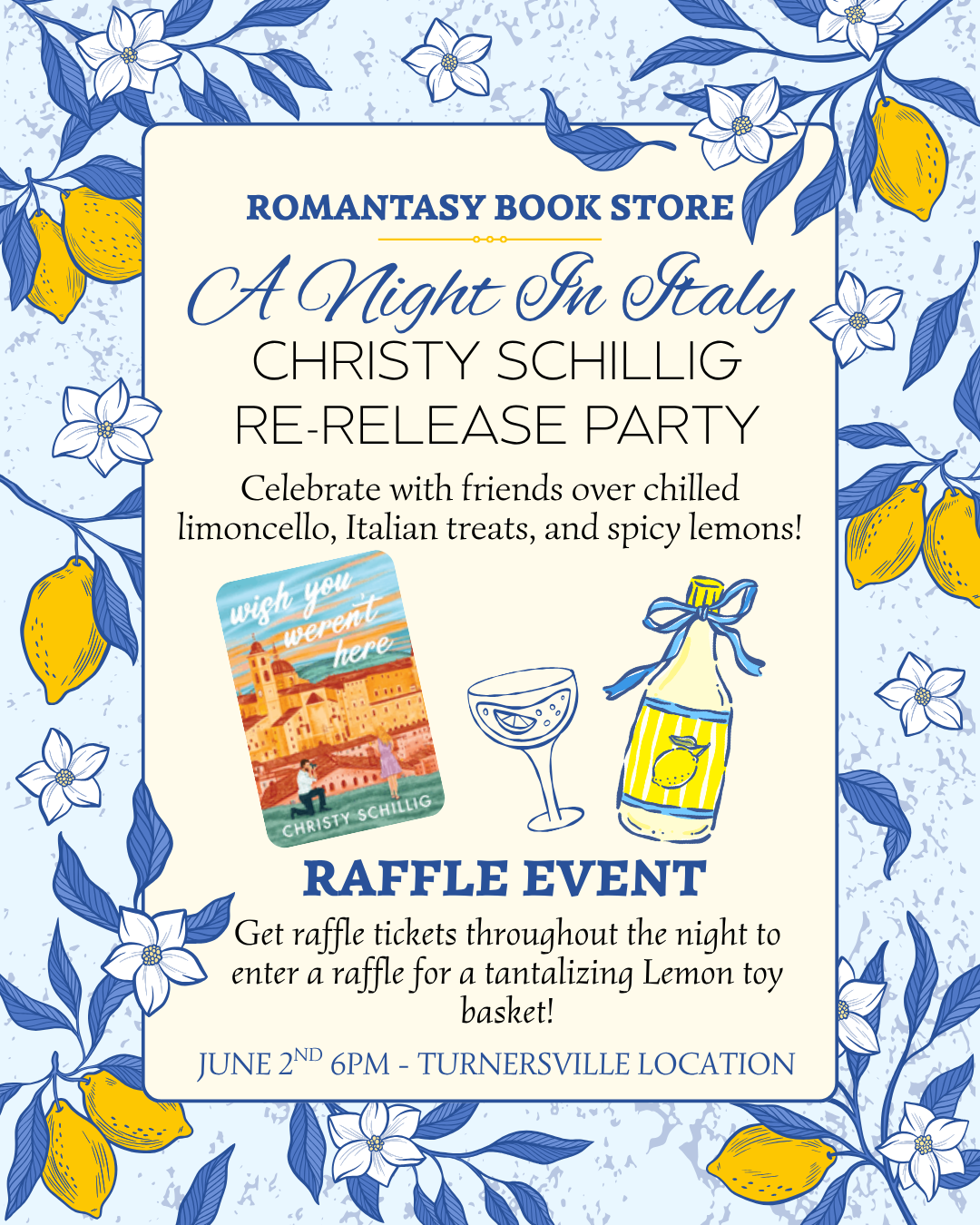 When Life Gives You Lemons… Romantasy Bookstore Turnersville Hosts a Lemon-Themed Book Party for Local Author Christy Schillig’s Wish You Weren’t Here (New Cover Re-Release)