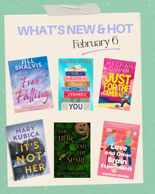 What's New and Hot this Week February 6