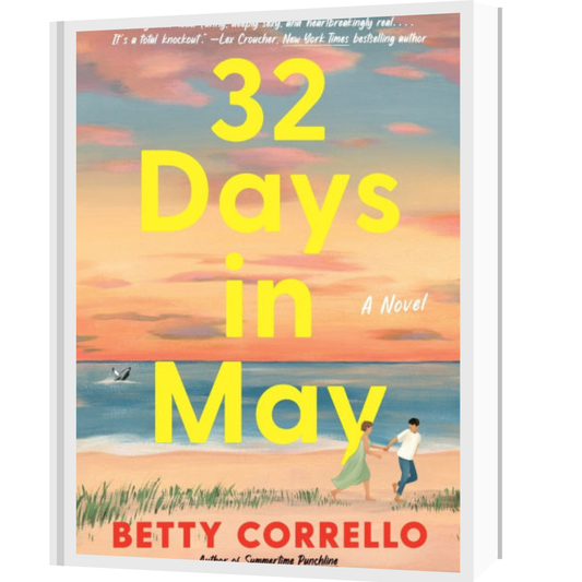 32 Days in May by Betty Corrello