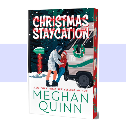 [PRE-ORDER] Christmas Staycation (Deluxe Edition) by Meghan Quinn