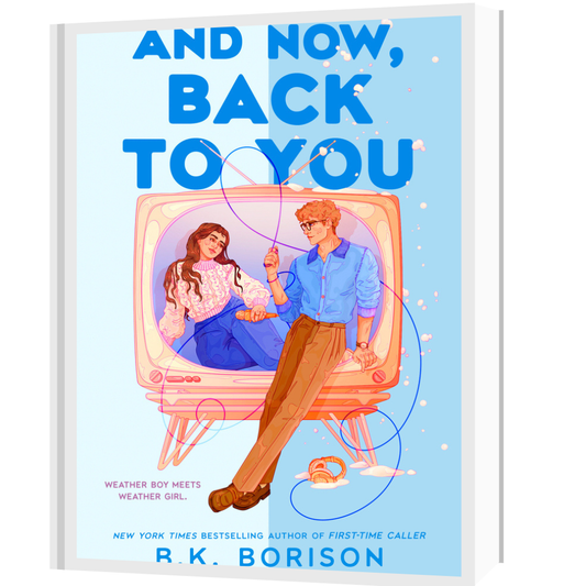 And Now, Back to You (Heartstrings) by B.K.