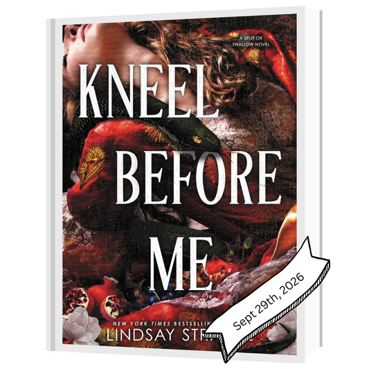 Kneel Before Me (Deluxe Edition) by Lindsay Straube