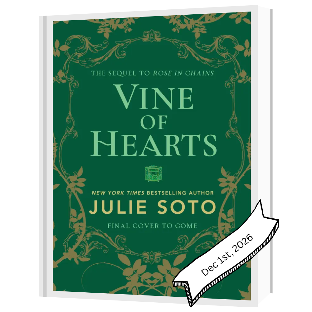 Vine of Hearts by Julie Soto (Deluxe Edition)