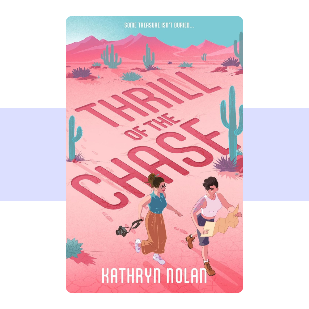 Thrill of the Chase by Kathryn Nolan