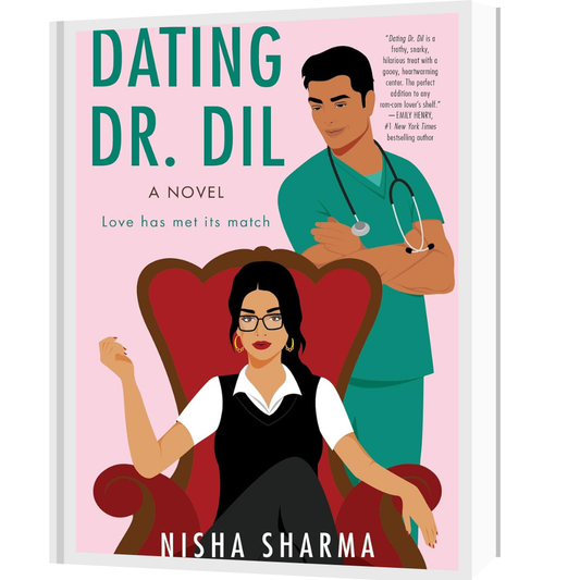 Dating Dr. Dil: A Spicy Enemies-to-Lovers Story with a Doctor, Matchmaking Aunties, and a Race Against Time (If Shakespeare Were an Auntie, 1) by Nisha Sharma