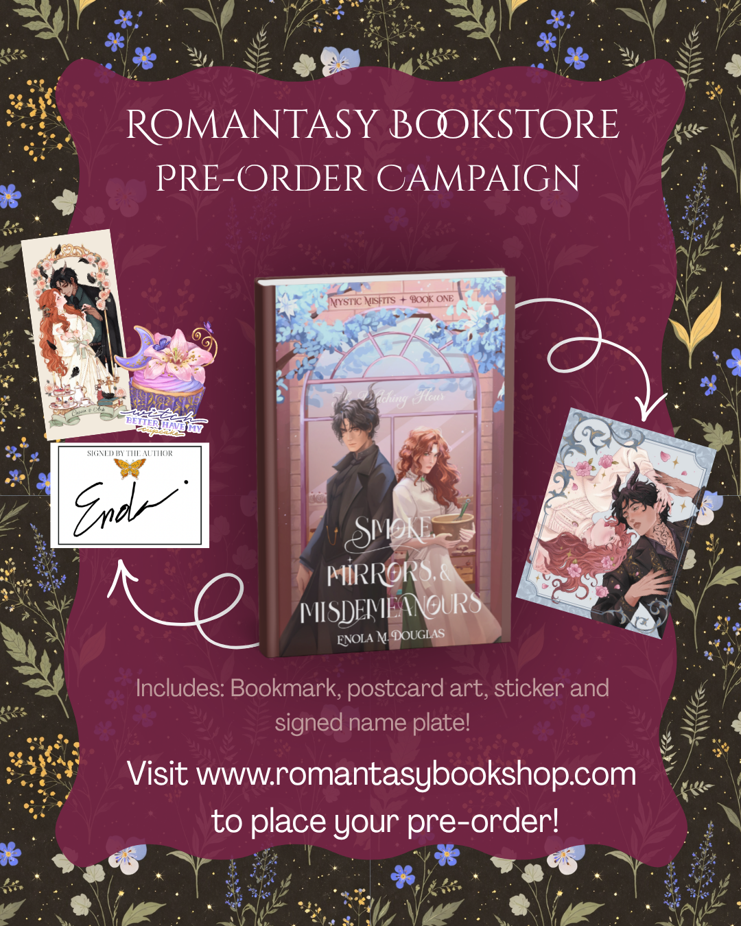 Promotional graphic for a Romantasy Bookstore pre-order campaign, featuring the book 'Spool, Mirrors & Misdirections' by Enaka Misogloss, with illustrations of bookmarks, postcards, and a signed name plate on a dark floral background.