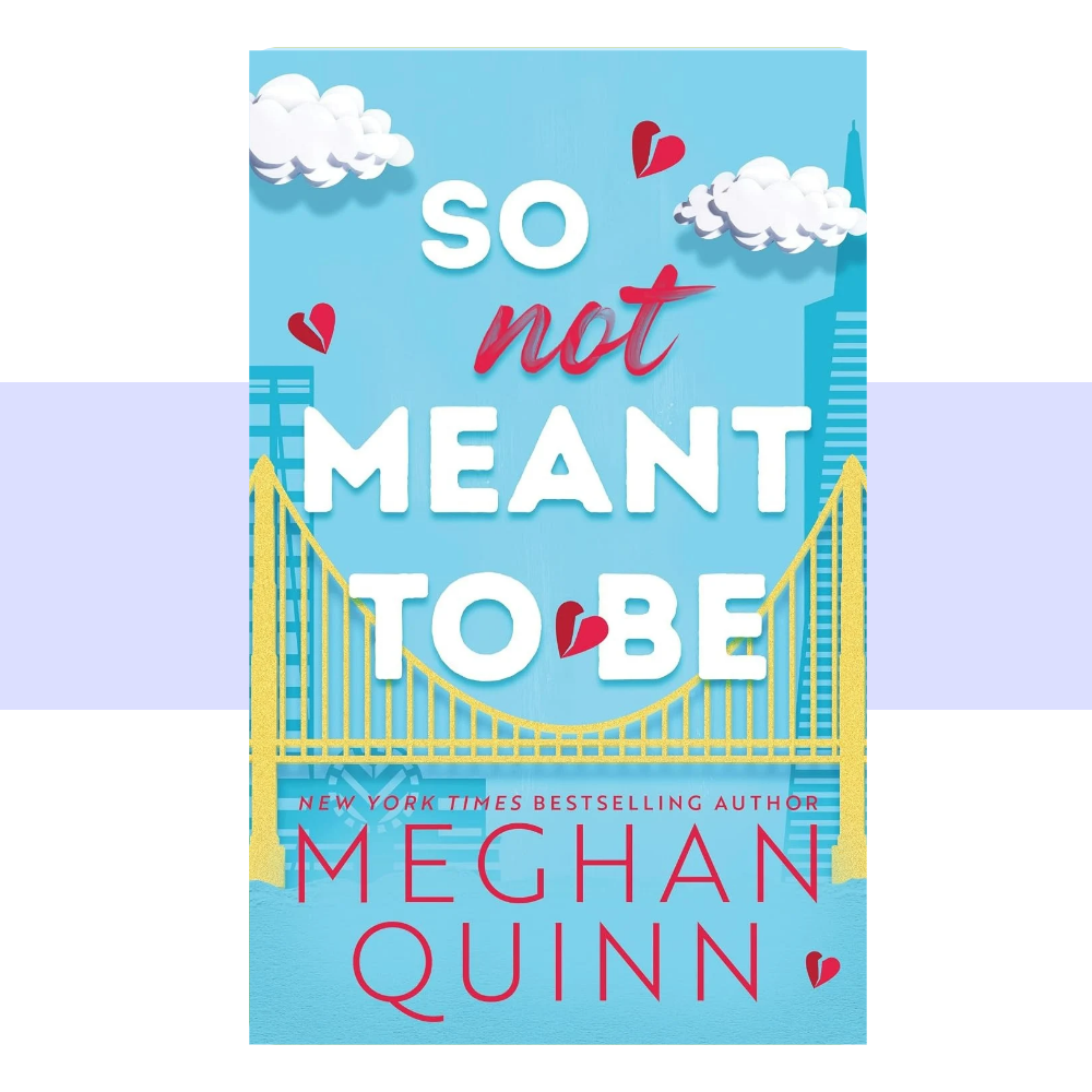 A bright, playful contemporary romance cover featuring a predominantly pale pink and soft peach background with colorful illustrated elements that give the design a whimsical, upscale romantic-comedy feel. The title "SO NOT MEANT TO BE" appears prominently in large, bold lettering, with contrasting colors and playful typography that emphasize the humorous tone. Decorative romantic and lifestyle imagery surrounds the title, reflecting the glamorous setting and relationship-driven story. 