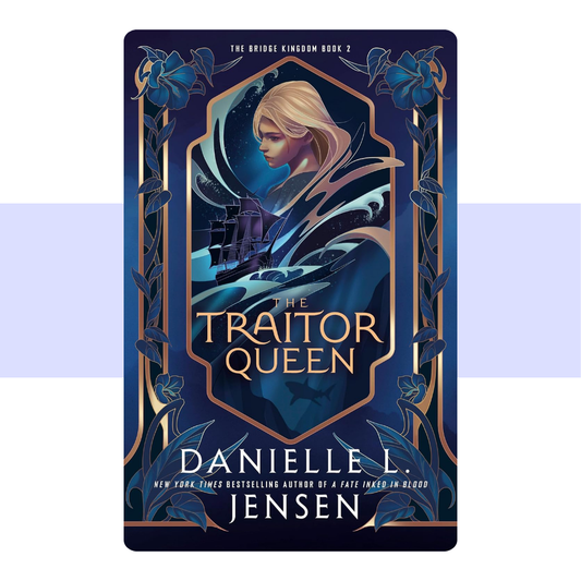 The Traitor Queen (The Bridge Kingdom 2) by Danielle L. Jensen