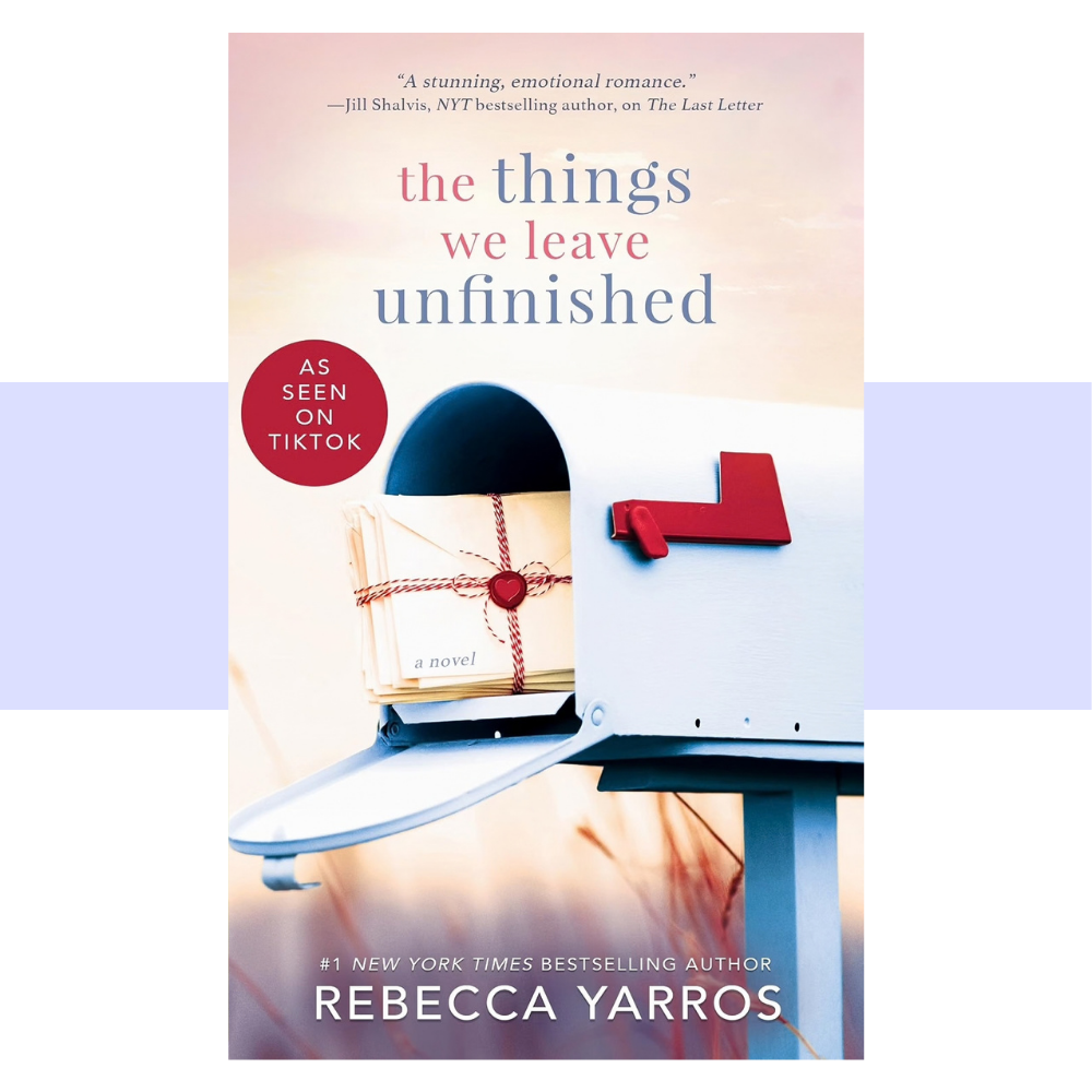 Book cover for The Things We Leave Unfinished by Rebecca Yarros featuring a light blue mailbox with letters tied together inside the open door. Beige background.