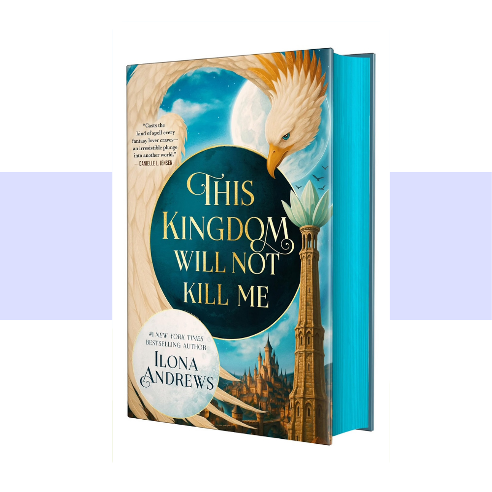Book Cover for This Kingdom Will Kill Me by Ilona Andrews. Deluxe Edition with turquoise edges to pages. Features an eagle flying in sky in foreground with castle in the background.