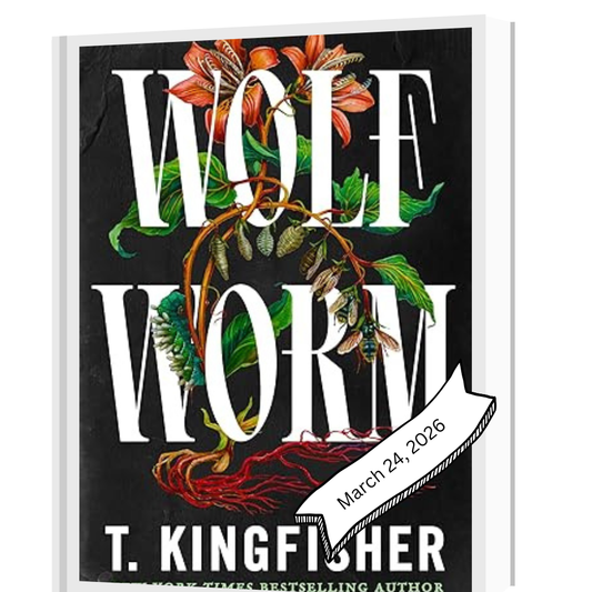 Wolf Worm by T Kingfisher