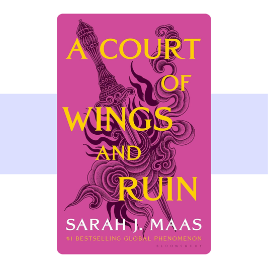 A Court of Wings and Ruin (ACOTAR #3) — Sarah J. Maas