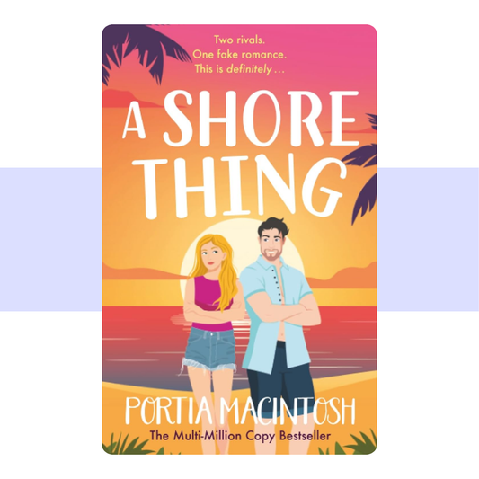 A Shore Thing by Portia Macintosh