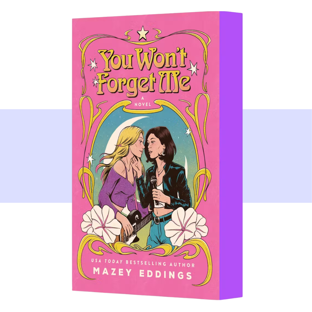 You Won't Forget Me: A Novel by Mazey Eddings
