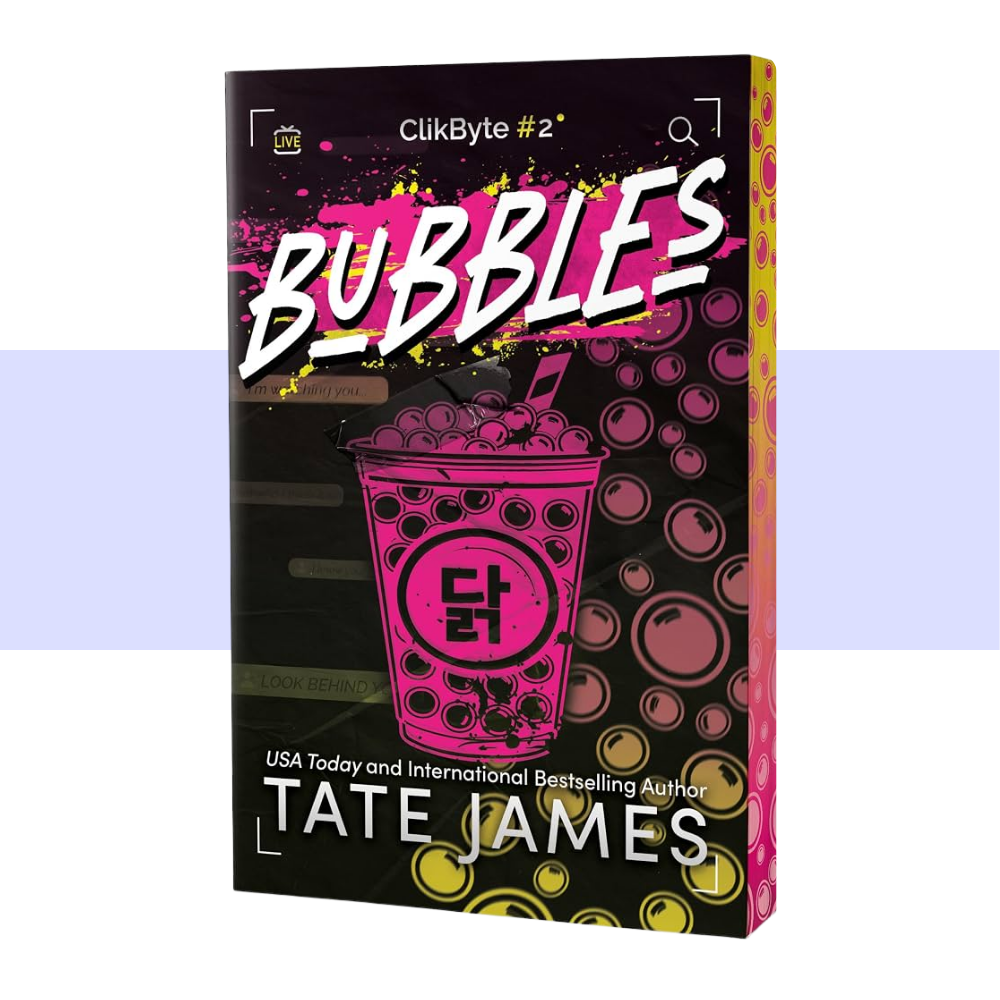 Bubbles (ClikByte, #2) by Tate James