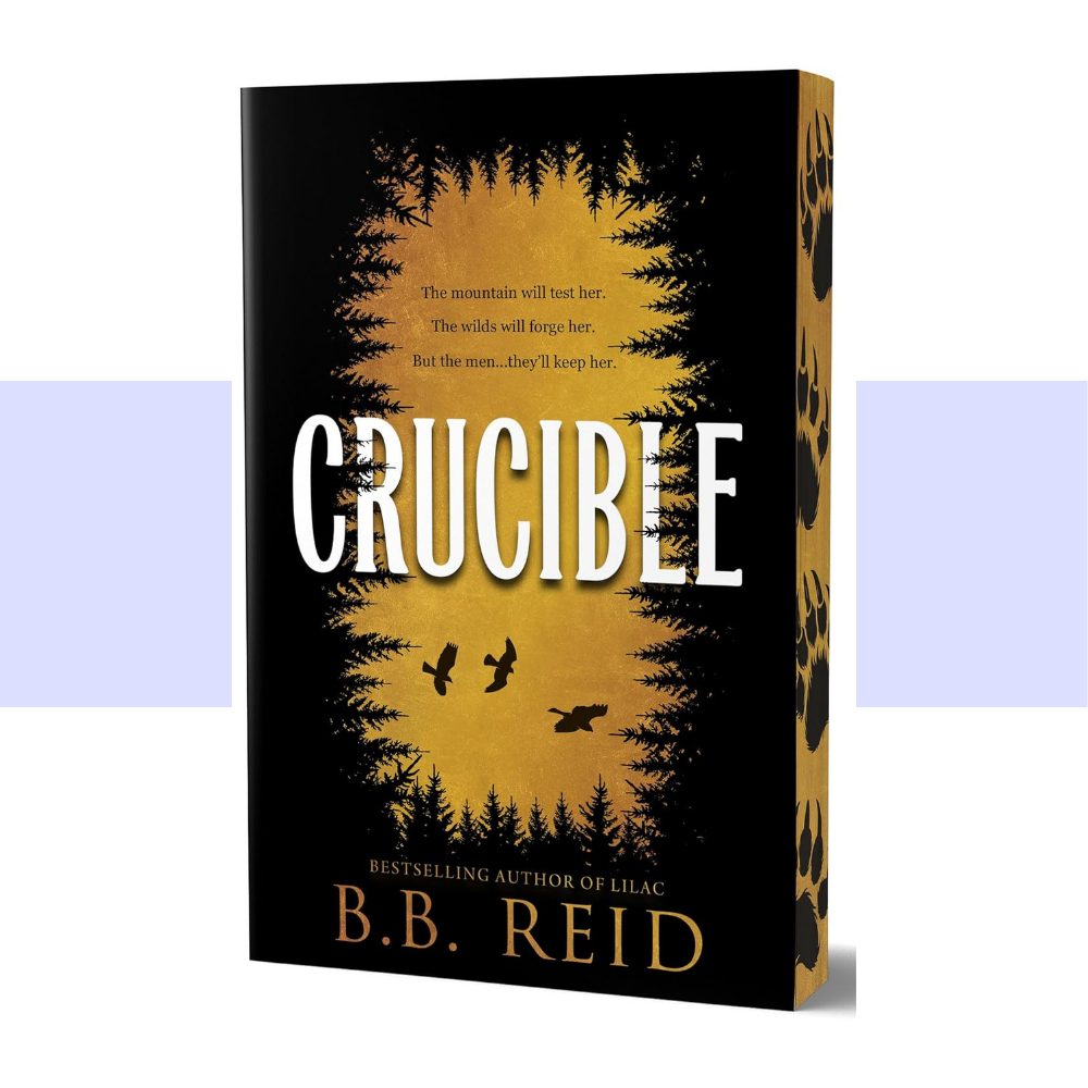 Crucible (Deluxe Edition) (Men of the Wilds, 1)