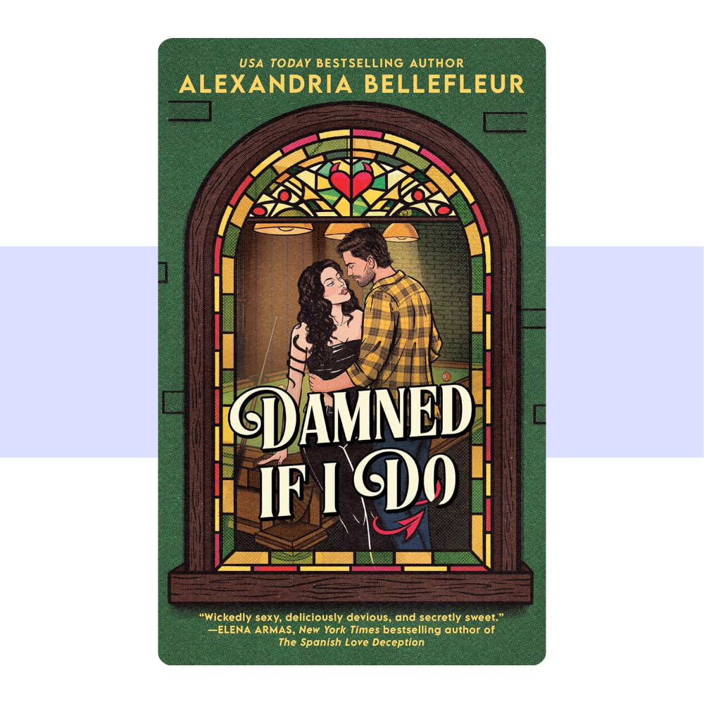 [PRE-ORDER] Damned If I Do by Alexandria Bellefleur