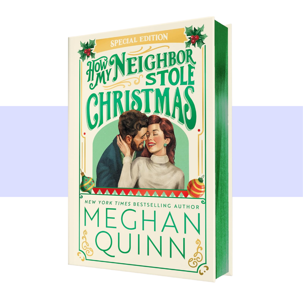 [PRE-ORDER] How My Neighbor Stole Christmas: Collector's Edition (Kringletown Christmas, #1) by Meghan Quinn