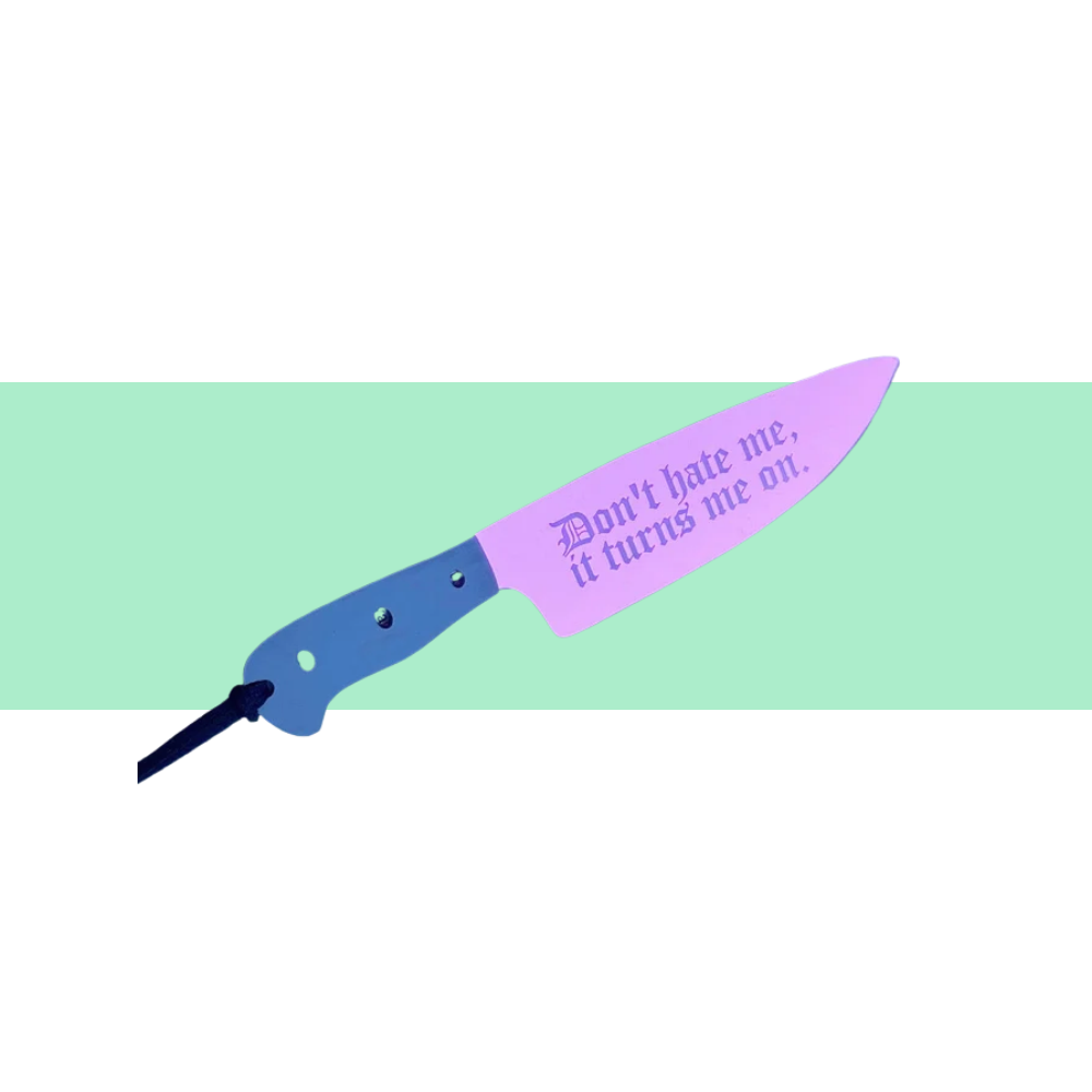 black handle pink knife blade with don't hate me it turns me on bookmark 