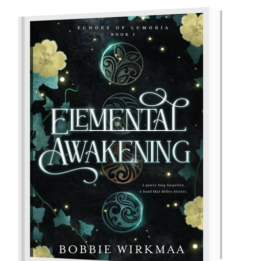 Elemental Awakening: Book One of the Echoes of Lumoria series by Bobbie Wirkmaa