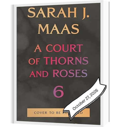 ACOTAR 6 by Sarah J. Maas