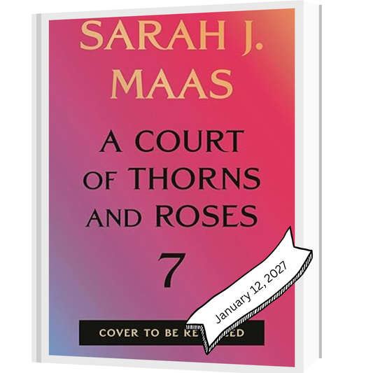 ACOTAR 7 by Sarah J. Maas