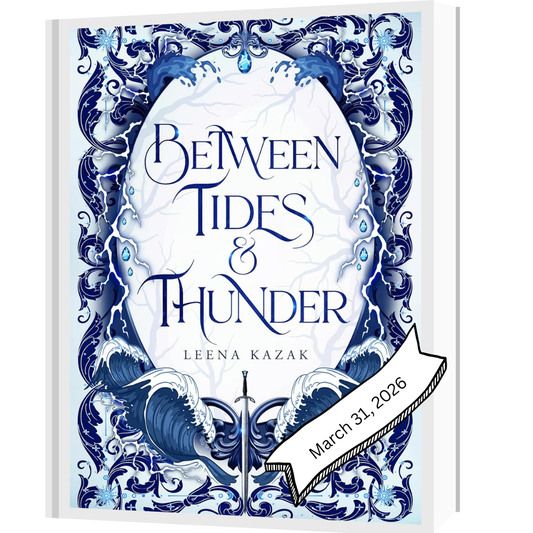 Between Tides & Thunder by Leena Kazak