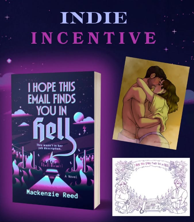 I Hope This Email Finds You In Hell by Mackenzie Reed [INDIE INCENTIVE]