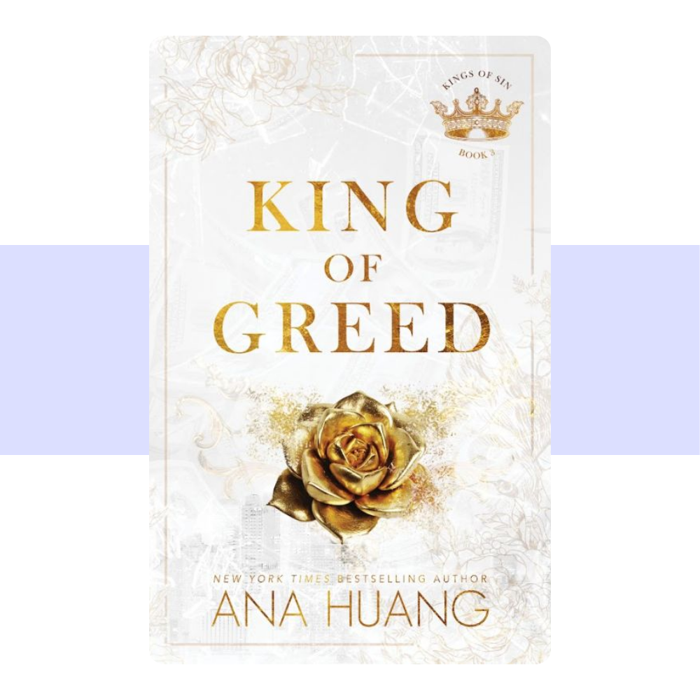 King of Greed by Ana Huang