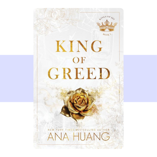 King of Greed by Ana Huang