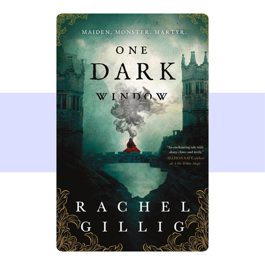 One Dark Window (Shepherd King 1) by Rachel Gillig