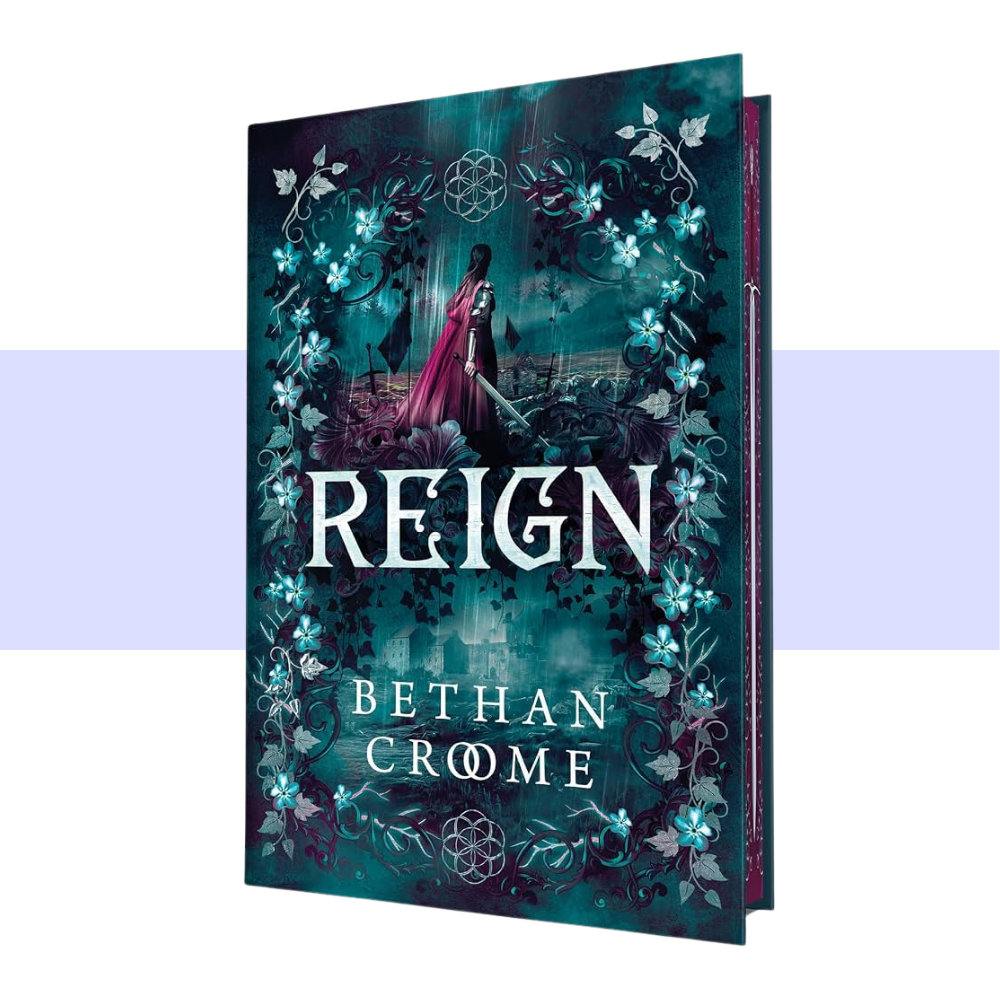 [PRE-ORDER] Reign by Bethan Croome