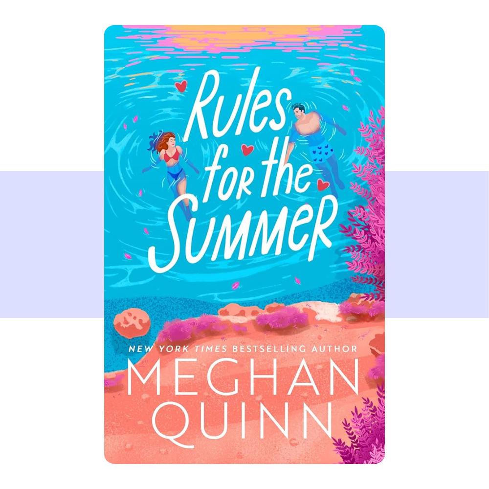 Rules for the Summer by Megan Quinn
