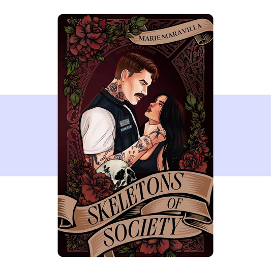 Skeletons of Society: A Toxic Paradise Novel by Marie Maravilla