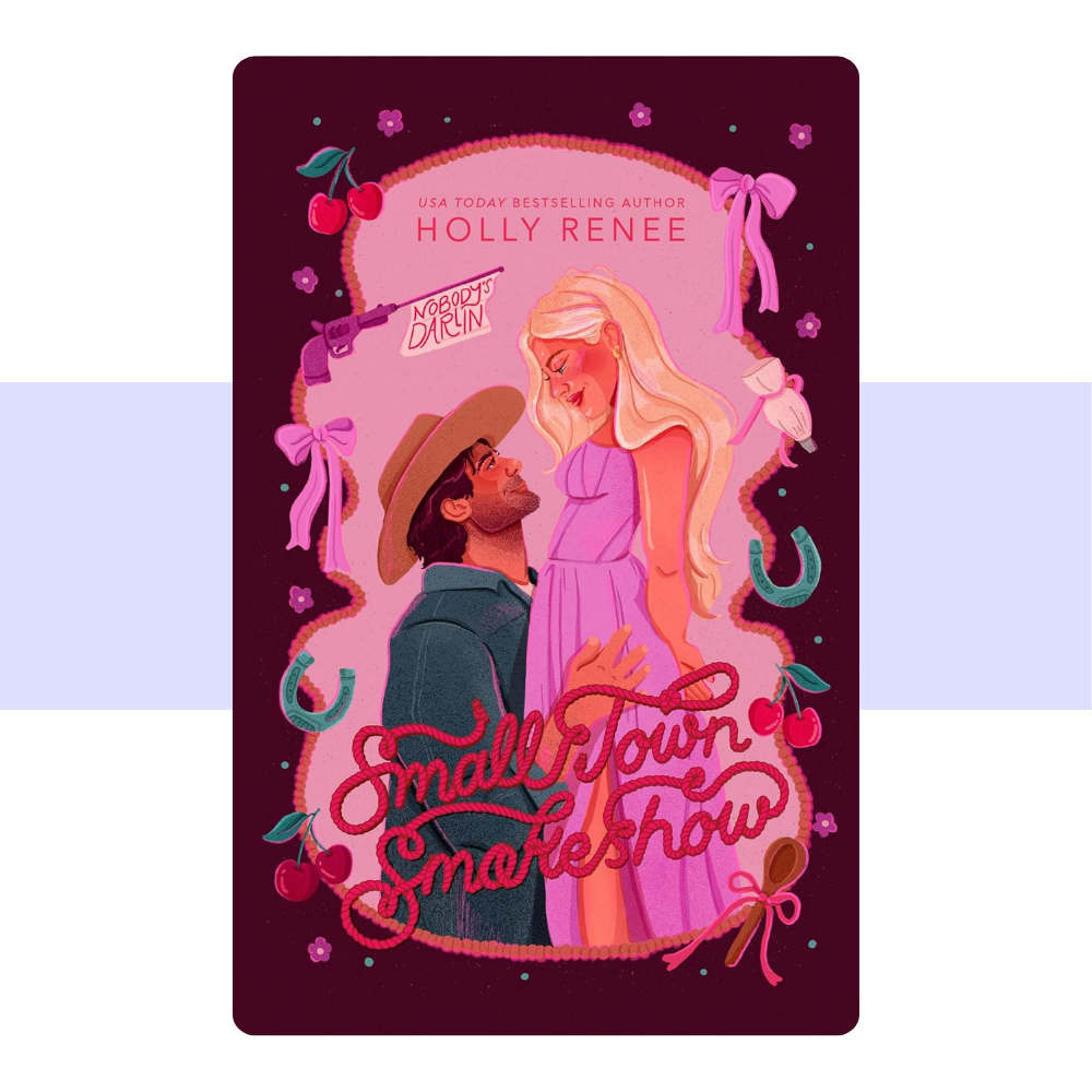 Small Town Smokeshow (The Calloway Ranch Series Book 2) by Holly Renee